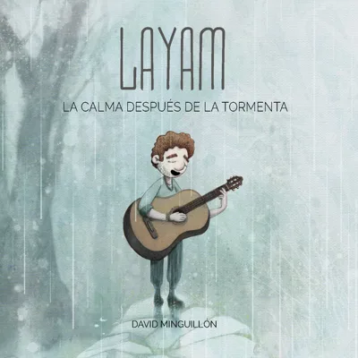 LAYAM — La calma después de la tormenta — David Minguillón · 2025